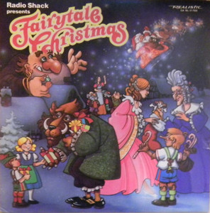 Fairytale Christmas - Radio Shack Presents Lp *Used