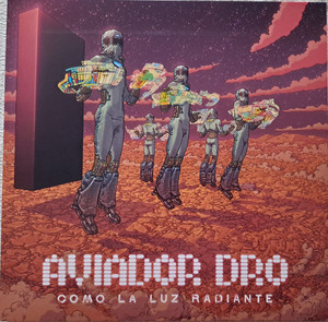 Aviador Dro - Como La Luz Lp *New