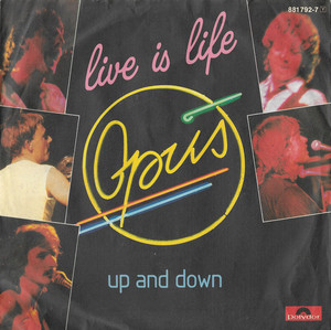 Opus - Live Is Life Lp *Used