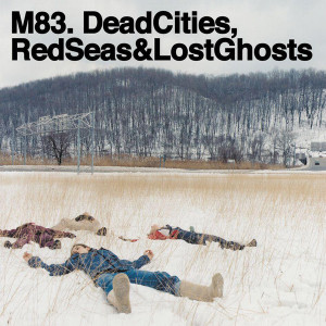 M83 - Dead Cities Lp *New
