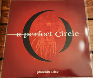 A Perfect Circle - Phoenix Arise Lp *New