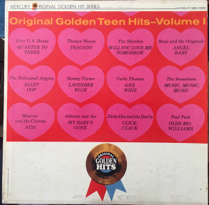 Original Golden Teen Hits Vol 1 - Gary Us Bonds - Thomas Wayne - The Shirelles - Carla Thomas Lp *Used