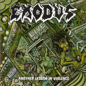 Exodus - Another Lesson In Violence - Picture Disc Limited Press Lp *New