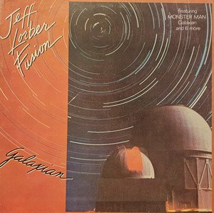 Jeff Lorber Fusion - Galaxian Lp *Used