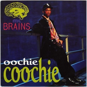 Mc Brains - Oochie Coochie Lp *Used