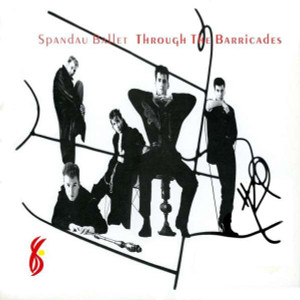 Spandau Ballet - Throught The Barricades * Version Europea * Lp *New
