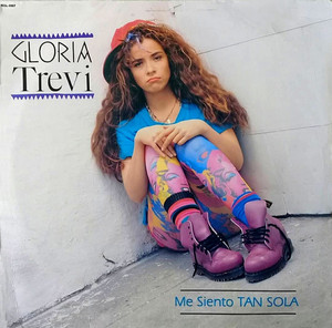Gloria Trevi ?– Me Siento Tan Sola Lp *New