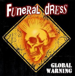Funeral Dress - Global Warning * *Limited Edition* A 1000* Lp *New