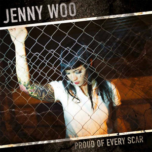 Jenny Woo - Proud Of Every Scar Lp *New