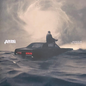 Asking Alexandria - Where Do We Go From Here Lp *New