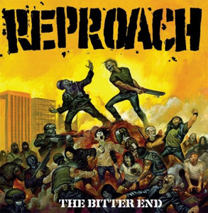 Reproach - The Bitter End * *Color Vinyl* Lp *New