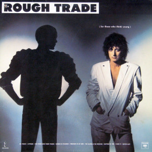 Rough Trade - For Those Who Think Young Lp *Used