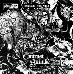 Contrast Attitude - Discharge Your Noise Lp *New