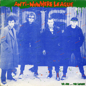 Anti-Nowhere League - We Are ...The League Lp *New
