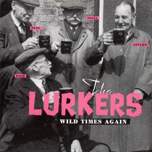 The Lurkers - Wild Times Again Lp *Used