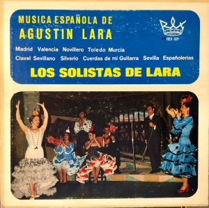 Agustin Lara - Los Solistas De Lara Lp *Used