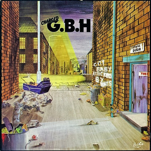 G.B.H. - City Baby Attacked By Rats Lp *New