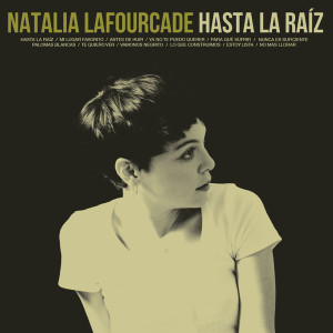 Natalia Lafourcade - Hasta La Raiz * Vaulted* Lp *New