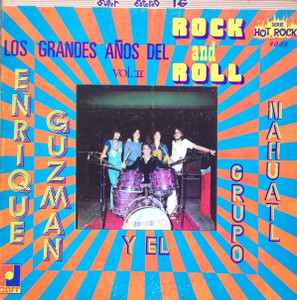Los Grandes Anos Del Rock - Enrique Guzman Y El Grupo Nahuatl Lp *Used