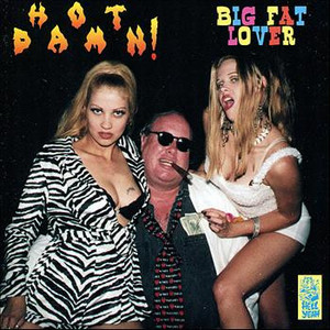 Hot Damn! - Big Fat Lover Lp *New