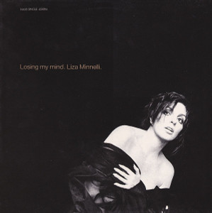 Liza Minnelli - Losing My Mind Lp *Used