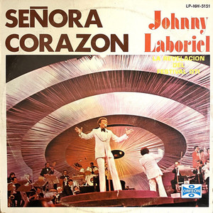 Johnny Laboriel - Senora Corazon Lp *New