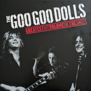 The Goo Goo Dolls - Greates Hits Volume One The Singles Lp *New