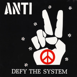 Anti - Defy The System Italian Press Lp *New