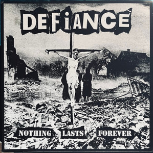 Defiance - Nothing Last Forever Lp *New