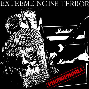 Extreme Noise Terror - Phonophobia Lp *New