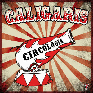 Los Caligaris – Circologia Lp *New