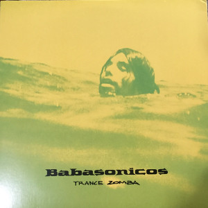 Babasonicos - Trance Zomba Lp *New