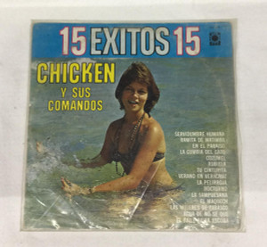 Chicken Y Sus Comandos - 15 Exitos Lp *Used