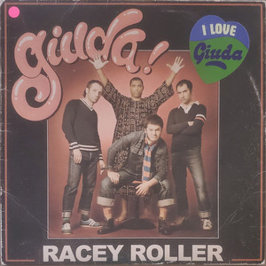 Giuda - Racey Roller Lp *New