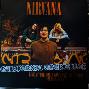 Nirvana - California Uber Alles Euro Press Lp *New