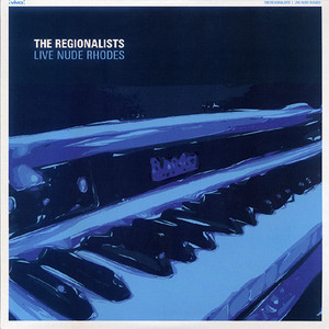 The Regionalists - Live Nude Rhodes Lp *Used