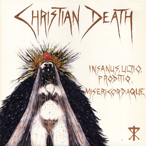 Christian Death - Insanus, Ultio, Proditio, Misericordiaque Lp *Used