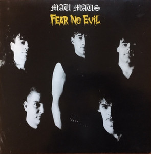 Mau Maus - Fear No Evil Lp *New