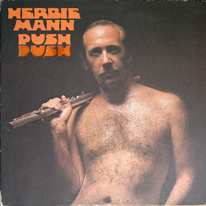 Herbie Mann - Push Push Lp *Used