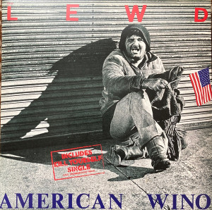 Lewd - American Wino + Kill Yourself Single Lp *New