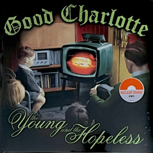 Good Charlotte – The Young And The Hopeless *Color Vinyl * Euro Press* Lp *New