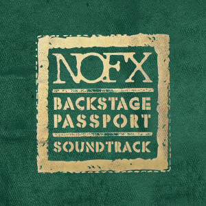 Nofx - Backstage Passport Lp *New