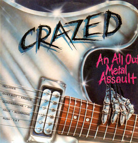 Crazed - An All Out Metal Assault Lp *Used