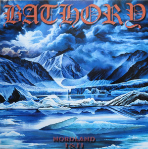 Bathory - Nordland I & Ii Lp *New