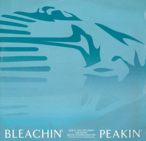 Bleachin' - Peakin' Lp *Used