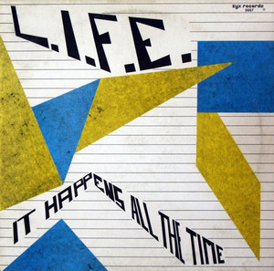 Life - It Happens All The Time Lp *Used