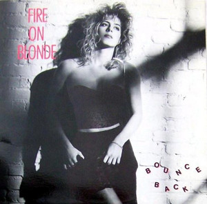 Fire On Blonde - Bounce Back Lp *Used