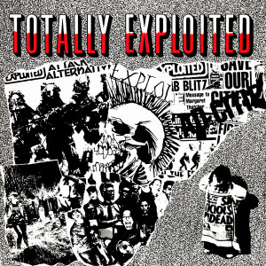 Exploited, The - Totally Exploited Lp *New