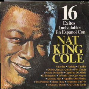 16 Exitos Inolvidables En Espanol Con Nat King Cole Lp *Used