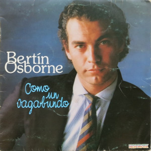 Bertin Osborne - Como Un Vagabundo Lp *Used